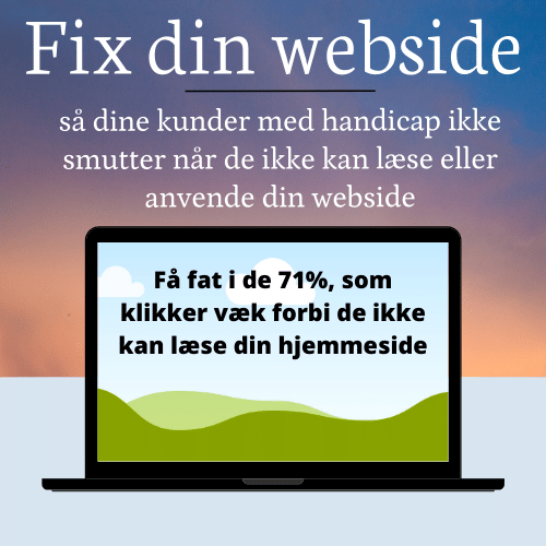 fix din webside så dine kunder med handicap også kan benytte din webside